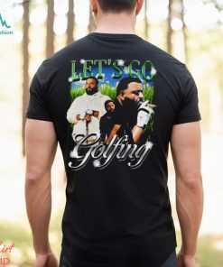 Let's Go Golfing Dj Khaled Shirt Unisex T Shirt