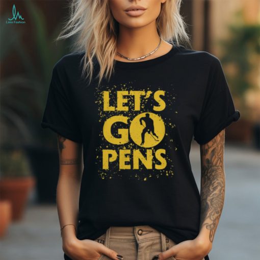 Let’s Go Pens T Shirt