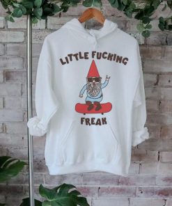 Little F Freak Gnome Unisex Tee Got Funny Merch shirt