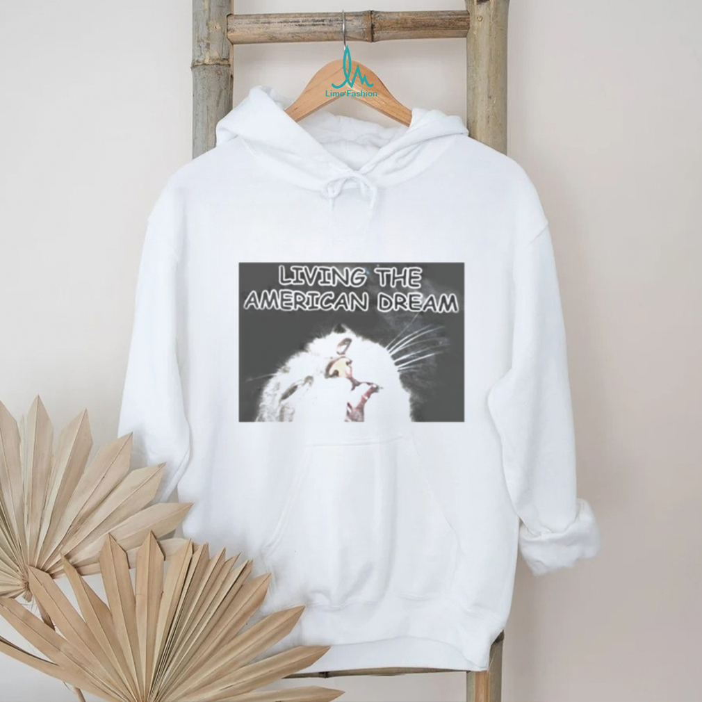 Living the American dream cat shirt Living the American dream cat shirt