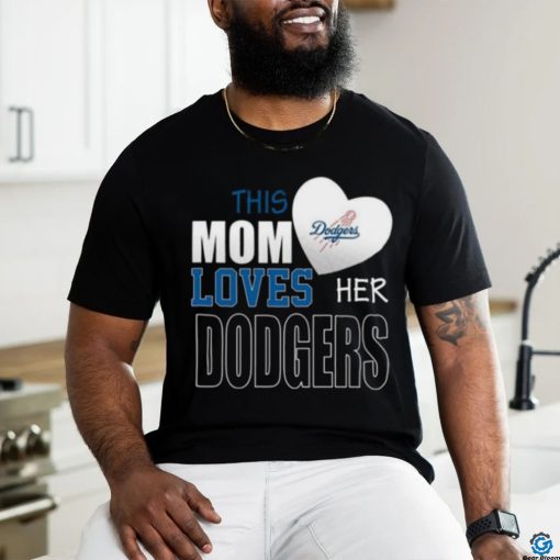 Los Angeles Dodgers Mom Loves Mothers Day T shirt