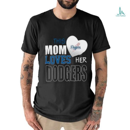 Los Angeles Dodgers Mom Loves Mothers Day T shirt