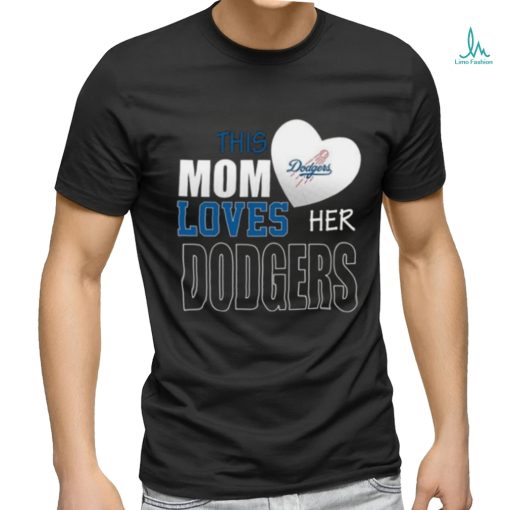 Los Angeles Dodgers Mom Loves Mothers Day T shirt