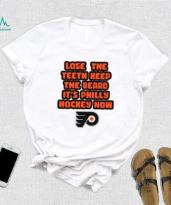 Lose theth keep the beard it’s Philly hockey now shirt