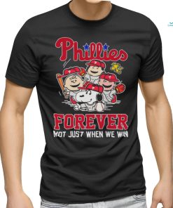 MLB Philadelphia Phillies Snoopy Peanuts Forever Not Just When We Win T Shirt
