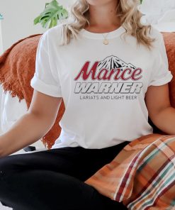 Mance warner lariats and light beer shirt