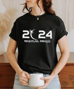 Mazatlan Mexico 2024 Shirt