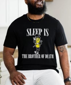 Mega64 Sleep Is Mr. Peanut The Brother Of Death Shirt