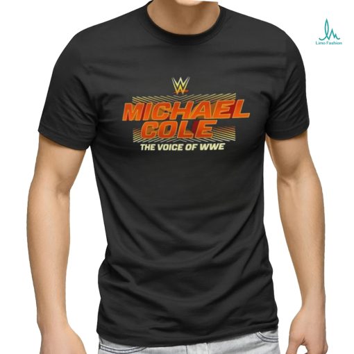 Michael Cole The Voice Of WWE Shirt