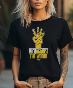 Michagainst the World Michigan Against the World T Shirt