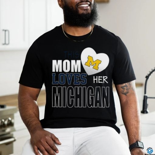 Michigan Wolverines Mom Loves Mothers Day T shirt