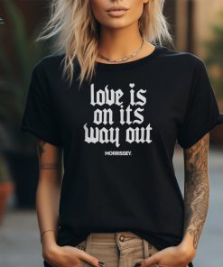 Morrissey Merch Love Is On The Way Black T Shirt