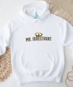 Mr Irrelevant Shirt