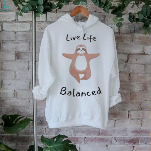 Msg Live Life Balanced Sloth T shirt