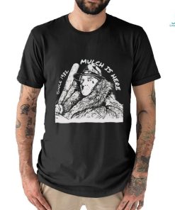 Mulch Is Here 2024 Since 1982 T Shirt
