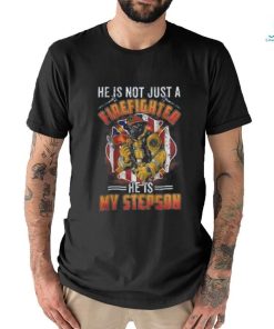 My Stepson Is A Firefighter Proud fires Stepmom Stepdad Gift T shirt