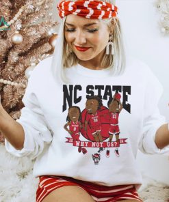 NC State Basketball Why Not Us Caricatures T Shirt