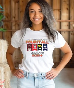 NCAA women’s basketball final four it all CLeveland 2024 shirt