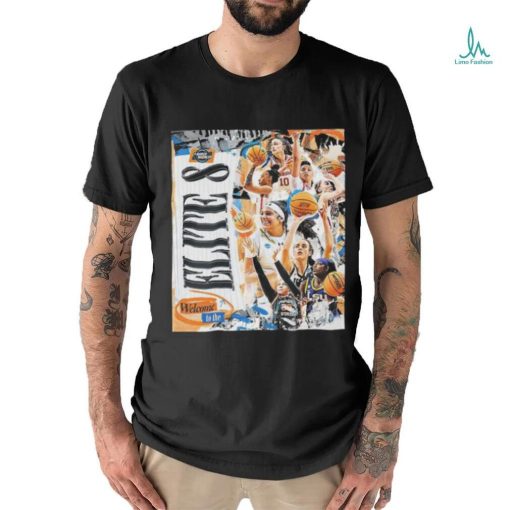 Ncaa march madness welcome to the elite 8 womens basketball essential shirt