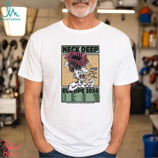 Neck Deep EUROPE 2024 Shirt