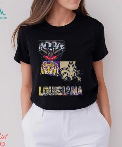 New Orleans Pelicans Lsu Tigers New Orleans Saints Proud Of Louisiana T Shirt