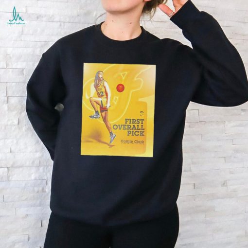 Nice caitlin Clark Iowa Hawkeyes Is First Overall Pick To WNBA By Idiana Fever Shirt