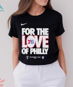 Nike For The Love Of Philly Philadelphia 76Ers 2024 Shirt