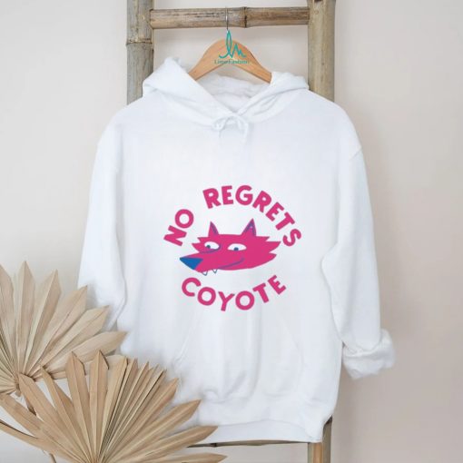 No Regrets Coyote Fox Shirt