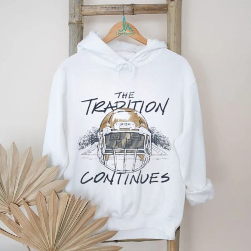 Notre Dame football The Tradition Continues 2024 Shirt