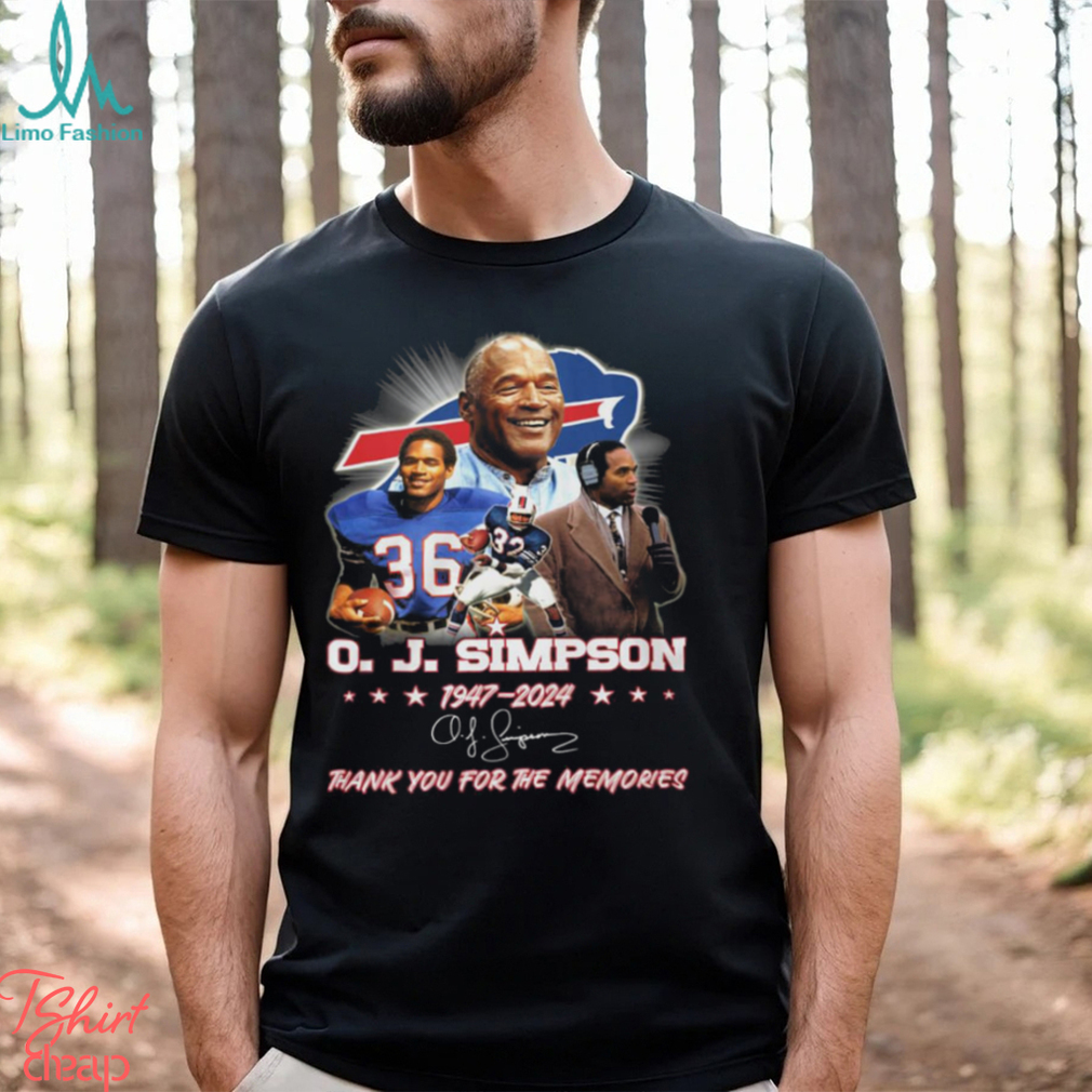 OJ Simpson 1947 2024 Thank You For The Memories Shirt OJ Simpson 1947 2024 Thank You For The Memories Shirt