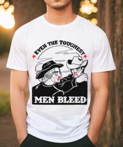 Oat Milk Lady Even The Toughest Men Bleed Shirt