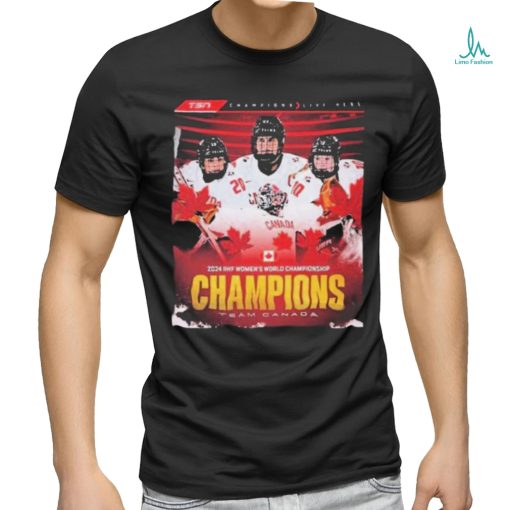 Official 2024 IIHF Women’s World Championship Team Canada Champions Shirt