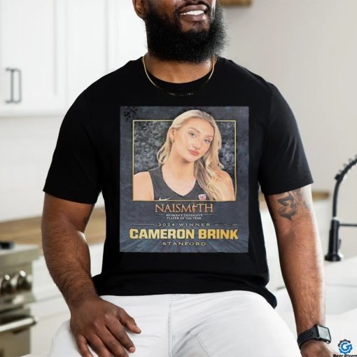 Official 2024 Naismith Womens College Defensive Player Of The Year Is Cameron Brink Shirt