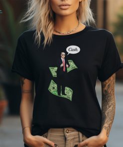 Official 2024 Trump Cash T Shirt
