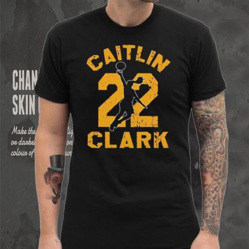 Official 22 catlin clark you break it you own shirt