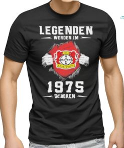 Official Bayer 04 Legenden Werden Im 1975 Geboren Shirt