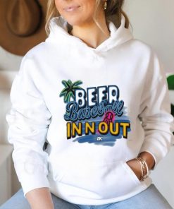 Official Beer Baseball In N Out Baseball And Beach T shirt