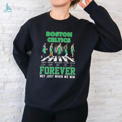 Official Boston Celtics Team Abbey Road Forever Not Just When We Win Signatures Shirt