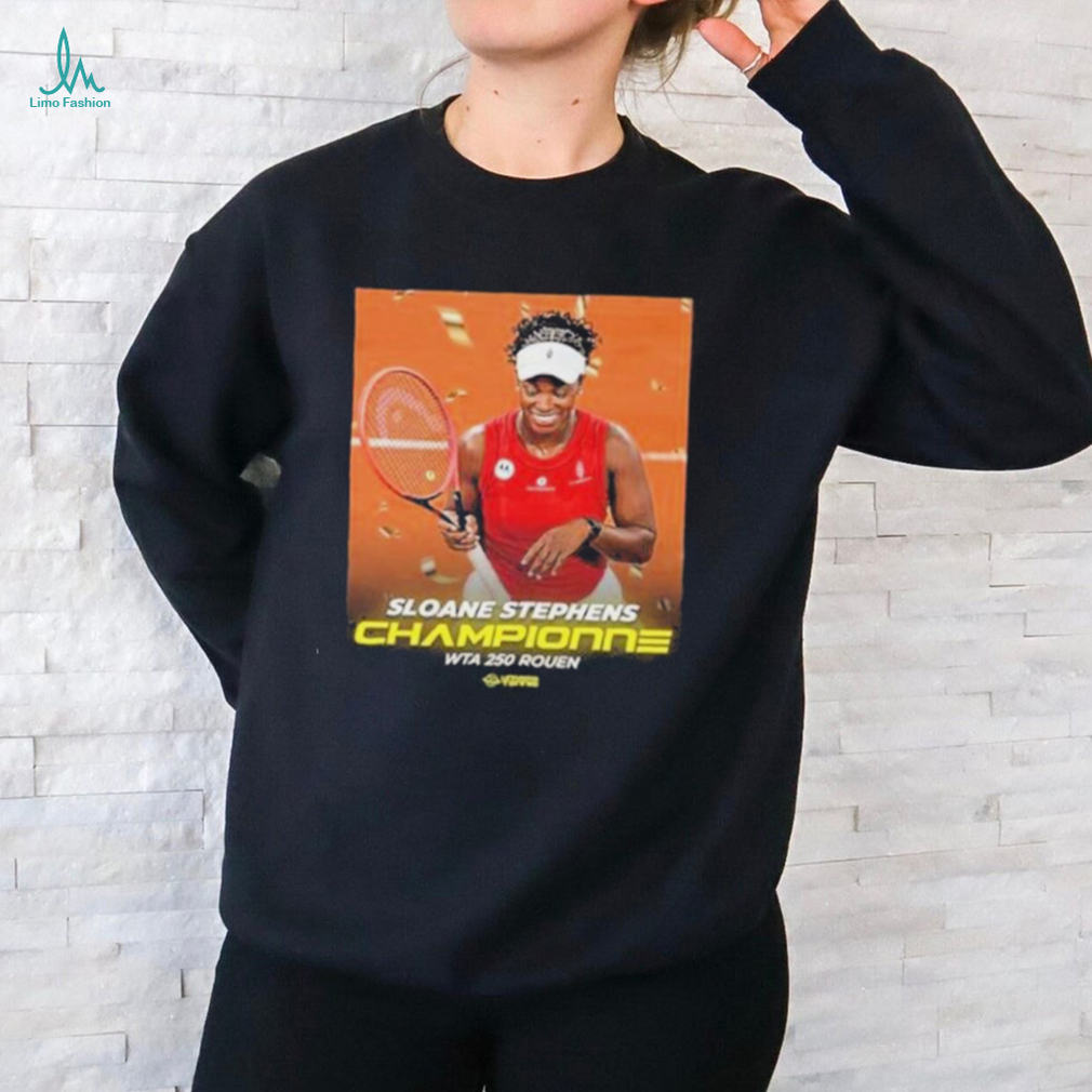 Official Congratulation sloane stephens championne wta 250 rouen T shirt Official Congratulation sloane stephens championne wta 250 rouen T shirt