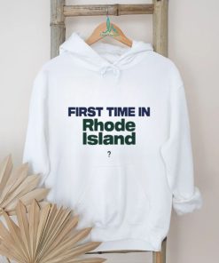 Official First Time In Rhode Island Shirt