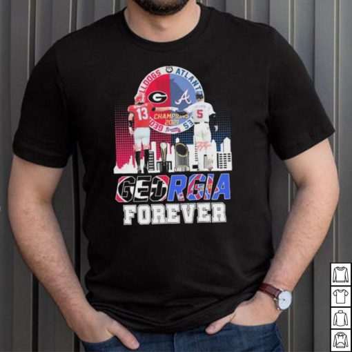 Official Georgia Bulldogs Stetson Bennett And Atlanta Braves Freddie Freeman Georgia Forever Signatures shirt