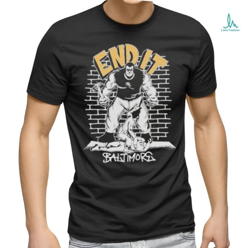 Official Intimidate End It Baltimore Shirt