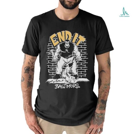 Official Intimidate End It Baltimore Shirt