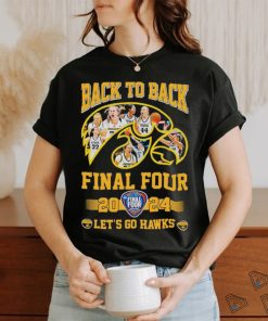 Official Let’s Go Iowa Hawkeyes Back To Back 2024 Final Four Shirt