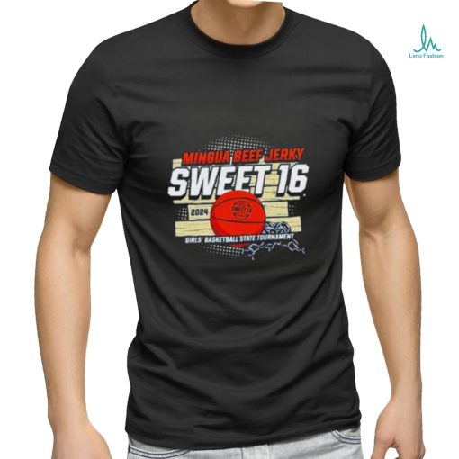 Official Mingua Beef Jerky Girls’ Sweet 16 Basketball State Tournament T Shirt