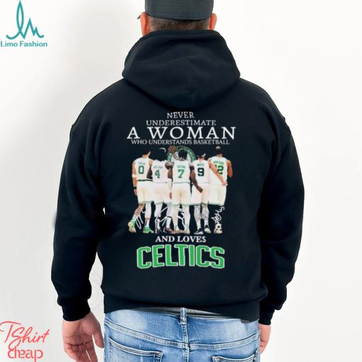 Official Never Underestimate A Woman Who Loves Boston Celtics signatures shirt