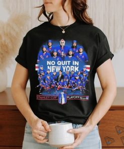 Official New York Rangers No Quit In New York 2024 Stanley Cup Playoffs Shirt