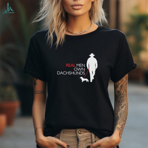 Official Real Men Own Dachshund Shirt