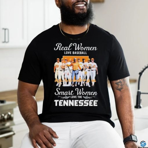 Official Real Women Love Baseball Smart Women Love The Tennessee Volunteers Signatures Shirt