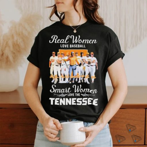 Official Real Women Love Baseball Smart Women Love The Tennessee Volunteers Signatures Shirt